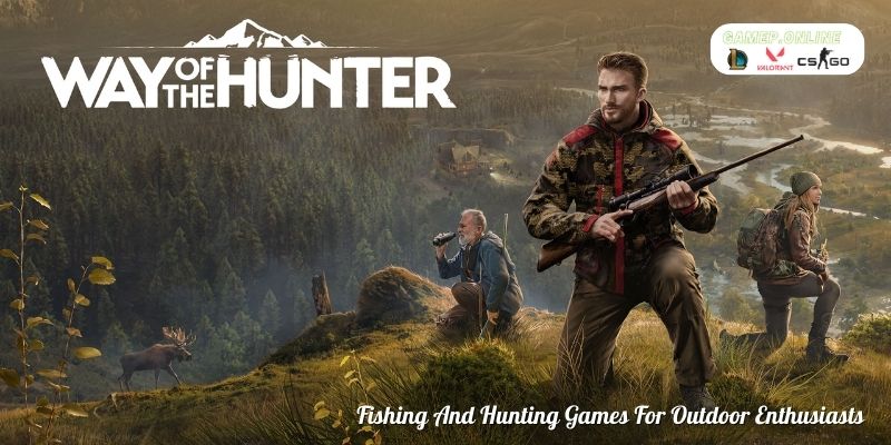 Fishing And Hunting Game For Outdoor Enthusiasts