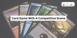 Card Game With A Competitive Scene